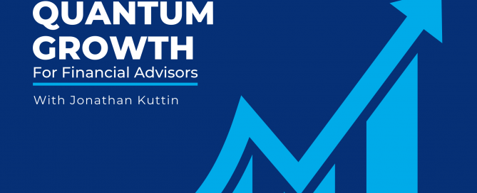 Quantum Growth for Financial Advisors Podcast Cover